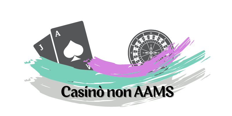 Scoprire il Mondo dei Casino non AAMS 13 Scoprire il Mondo dei Casino non AAMS 13